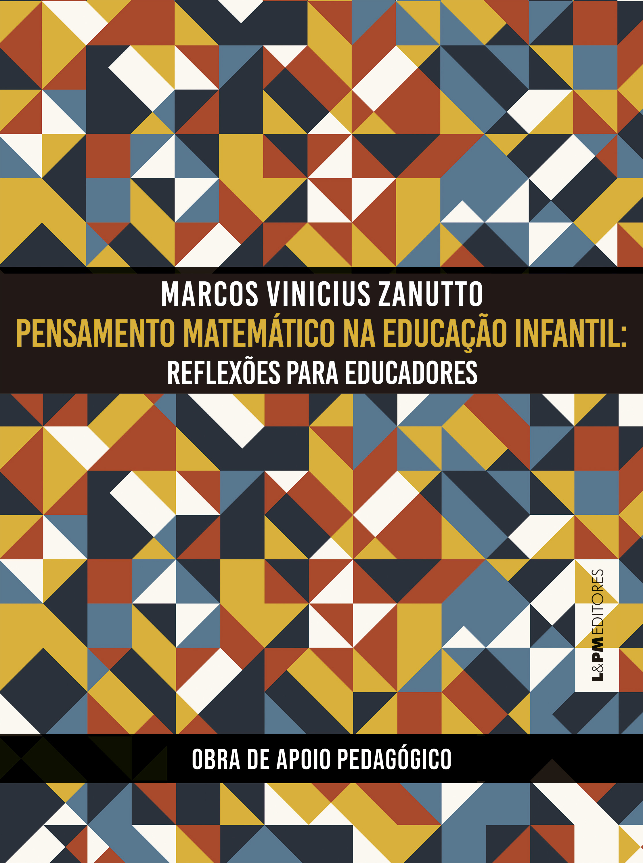 PENSAMENTO MATEMÁTICO NA EDUCAÇÃO INFANTIL